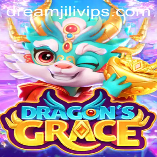 Exploring the Exciting World of DragonsGrace: A Deep Dive into DREAM JILI