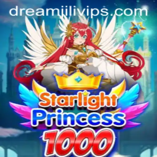Exploring StarlightPrincess1000: A New Realm of Gaming Adventure with DREAM JILI